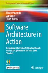 Software Architecture in Action, Oquendo F., Leite J., Batista T., 2016 Software Architecture in Action, Oquendo F., Leite J., Batista T., 2016
